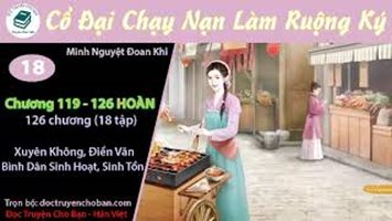 [HV] Cổ Đại Chạy Nạn Làm Ruộng Ký